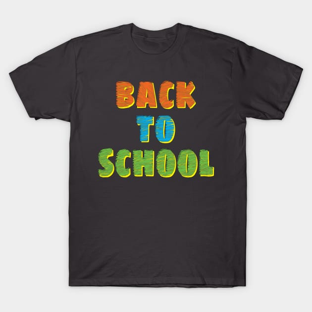 first day of school gift  / back to school shirts T-Shirt by colorfull_wheel